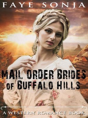 cover image of Mail Order Brides of Buffalo Hills (A Western Romance Book)
